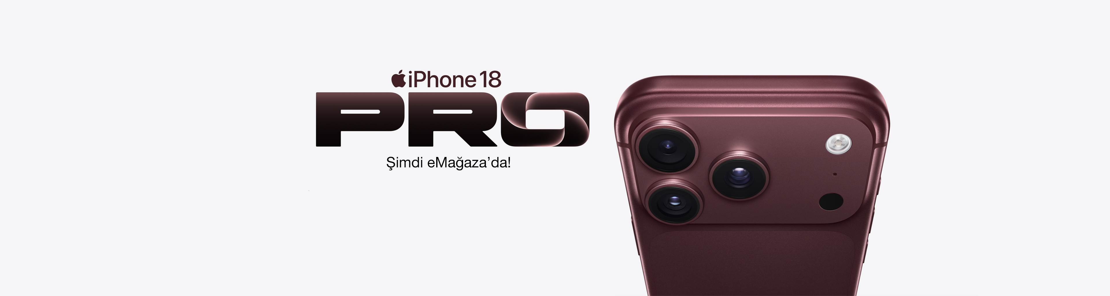 iPhone 18 Pro Lansmanı Banner Şimdi eMağaza'da!v2